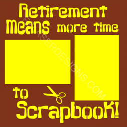 Retirement Means More Time